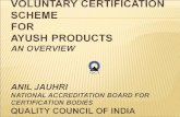 by AYUSH Owners – QCI to provide secretariat and manage