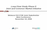 Loop Flow Study Phase II Joint and Common Market Initiative