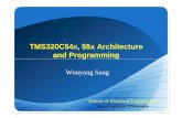 TMS320C54x 55x ArchitectureTMS320C54x, 55x Architecture ...