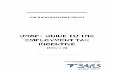 DRAFT GUIDE TO THE EMPLOYMENT TAX INCENTIVE
