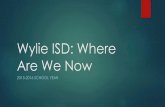 Wylie ISD: Where Are we Now