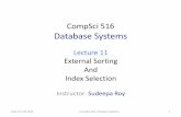 Lecture 11 External Sorting And Index Selection