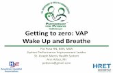 VAP Wake Up and Breathe - Hospital Engagement Network