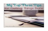 My Top 3 Tips for Getting Things Done - Intentional By Grace