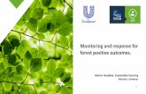 Monitoring and response for forest positive outcomes.