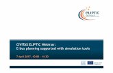 CIVITAS ELIPTIC Webinar: E-bus planning supported with ...