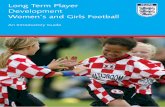 Long Term Player Development Women’s and Girls Football