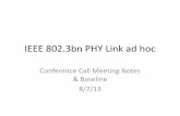 IEEE 802.3bn PHY Link ad hoc