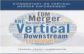 COMMENTARY ON VERTICAL MERGER ENFORCEMENT
