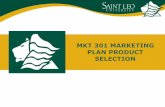 MKT 301 MARKETING PLAN PRODUCT SELECTION