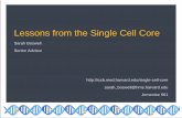 Lessons from the Single Cell Core - Harvard University