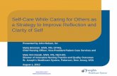 Self-Care While Caring for Others as a Strategy to Improve