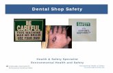Dental Shop Safety - Research