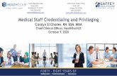 Medical Staff Credentialing and Privileging