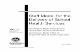 Staff Model for the Delivery of School Health Services - Washington