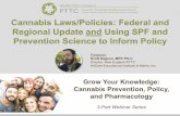 Cannabis Laws/Policies: Federal and Regional Update and ...