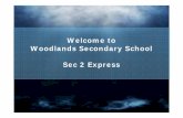 Welcome to Woodlands Secondary School Sec 2 Express