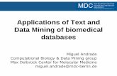 Applications of Text and Data Mining of biomedical databases