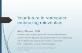 Your future in retrospect: embracing reinvention