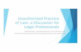 Unauthorized Practice of Law: a Discussion for Legal ...