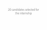 20 candidates selected for the internship