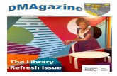 The Library Refresh Issue