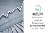 Join Us in Transforming Communications Infrastructure