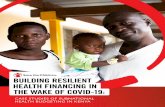 BUILDING RESILIENT HEALTH FINANCING IN THE WAKE OF …