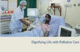 Dignifying Life with Palliative Care