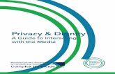 Privacy & Dignity: A Guide to Interacting with the Media