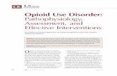 Opioid Use Disorder: Pathophysiology, Assessment, and ...