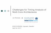 Challenges for Timing Analysis of Multi-Core Architectures