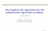 The implicit QZ algorithm for the palindromic eigenvalue