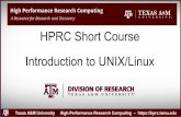HPRC Short Course Introduction to UNIX/Linux