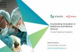 Accelerating Innovation in Healthcare and Medical Devices