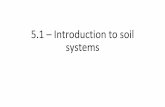5.1 Introduction to soil systems