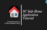 SC Safe Home Application Tutorial