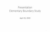 Presentation Elementary Boundary Study