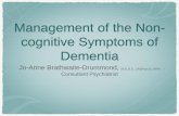 Management of the Non-cognitive Symptoms of Dementia