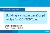 Building a custom JavaScript recipe for CONTENTdm