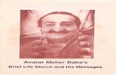 Brief Life Sketch and His Messages - Avatar Meher Baba Trust