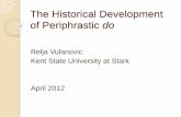 The Historical Development of Periphrastic do -