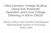 Ultra-Dynamic Voltage Scaling Using Sub-threshold ...