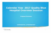 Calendar Year 2017 Quality Blue Hospital Overview Session