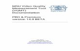 MSU Video Quality Measurement tool (VQMT) Documentation