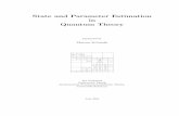 State and Parameter Estimation in Quantum Theory