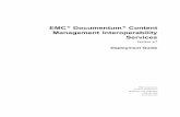 EMC Documentum Content ManagementInteroperability Services