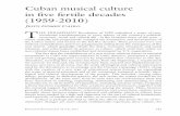 Cuban musical culture in five fertile decades (1959-2010)