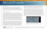 SHELL MATERIALS AND CASTING METHODS FOR CASTING …