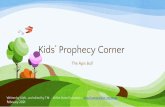 Kids’ Prophecy Corner - White Stone